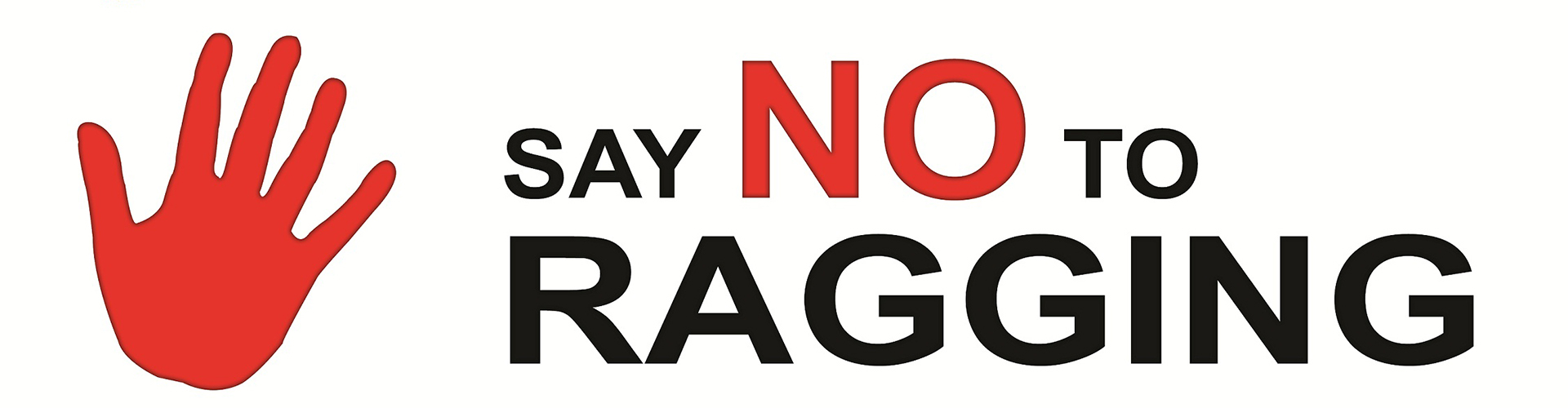 Say No to ragging